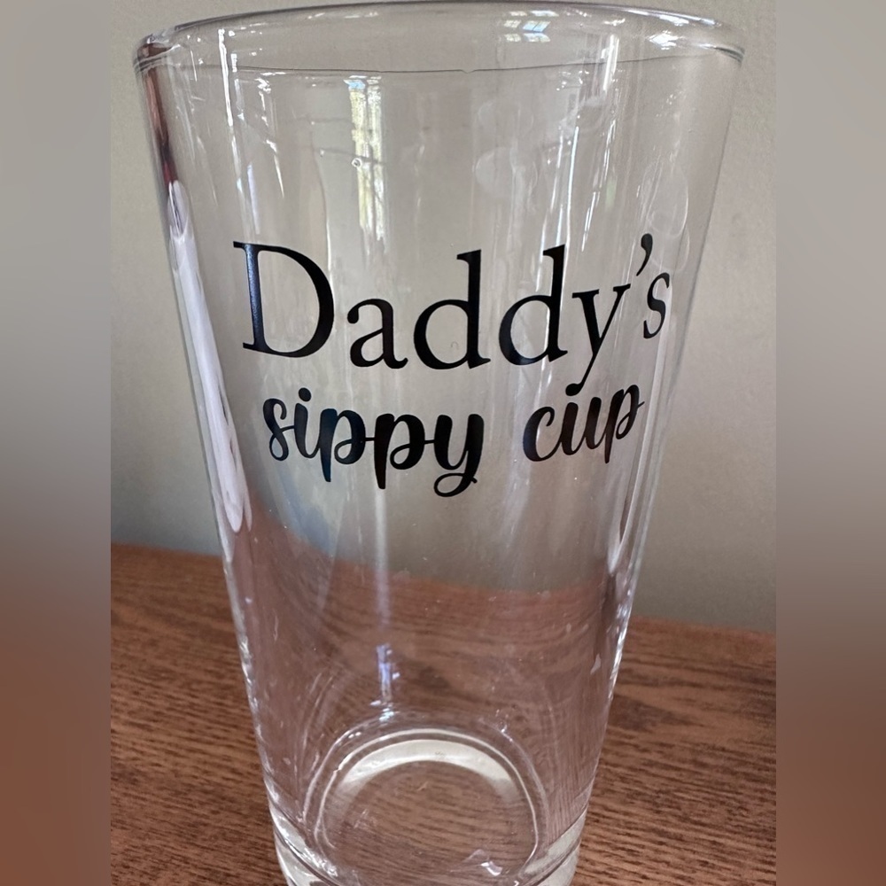 Funny glass DADDY’S Sippy cup.